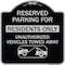 Signmission Reserved Parking Reserved Parking for Residents Only Unauthorized Vehicles Towed Away, BS-1818-23042 A-DES-BS-1818-23042 - alternate 1